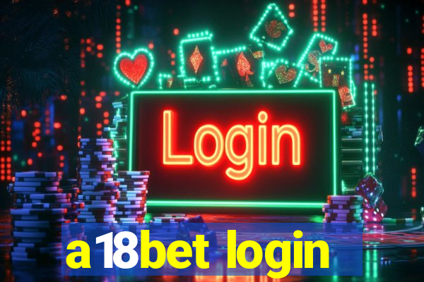 a18bet login